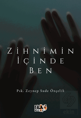 Zihnimin İçinde Ben