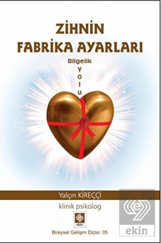 Zihnin Fabrika Ayarları Yalçın Kireççi