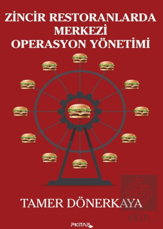 Zincir Restoranlarda Merkezi Operasyon Yönetimi