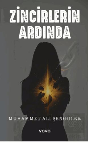 Zincirlerin Ardında