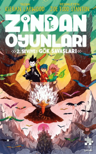 Zindan Oyunları 2. Seviye: Gök Savaşları Kieran Larwood Eksik Parça Ya