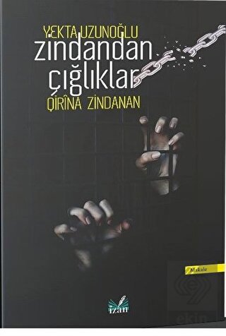 Zindandan Çığlıklar (Qirina Zindanan)