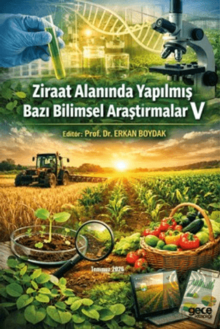 Ziraat Alanında Yapılmış Bazı Bilimsel Araştırmalar V Erkan Boydak Gec