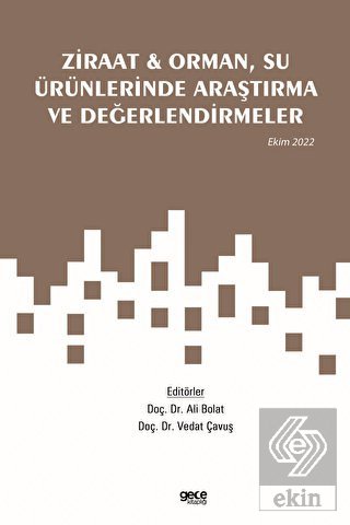 Ziraat ve Orman, Su Ürünlerinde Araştırma ve Değer