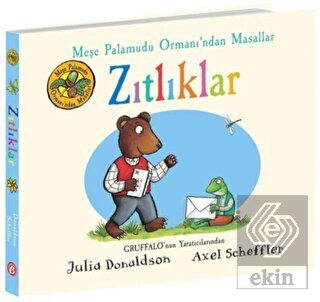Zıtlıklar - Meşe Palamudu Ormanı'ndan Masallar