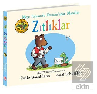 Zıtlıklar - Meşe Palamudu Ormanı'ndan Masallar