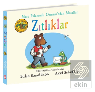 Zıtlıklar - Meşe Palamudu Ormanı'ndan Masallar