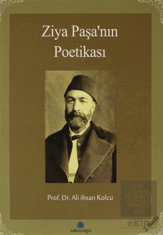 Ziya Paşa\'nın Poetikası