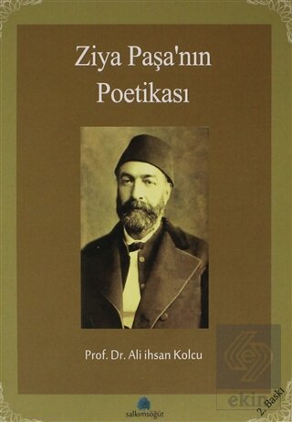 Ziya Paşa\'nın Poetikası