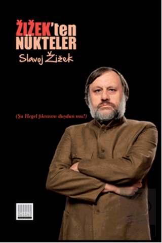 Zizek'ten Nükteler
