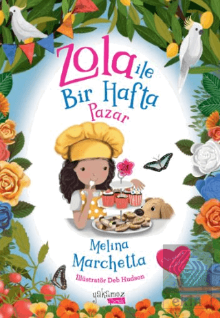 Zola ile Bir Hafta Pazar