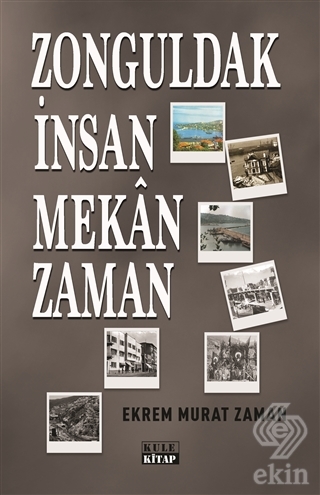 Zonguldak İnsan Mekan Zaman
