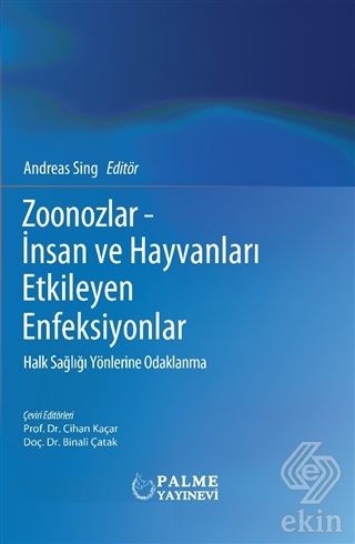 ZOONOZLAR İNSAN VE HAYVANLARI ETKİLEYEN ENFEKSİYONLAR (PALME)