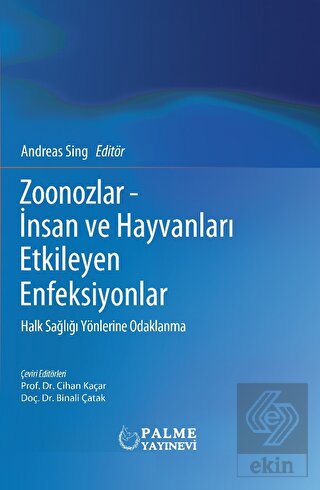 Zoonozlar - İnsan ve Hayvanları Etkileyen Enfeksiy