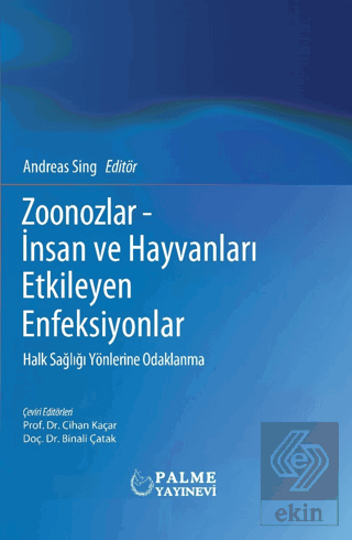 Zoonozlar - İnsan ve Hayvanları Etkileyen Enfeksiy