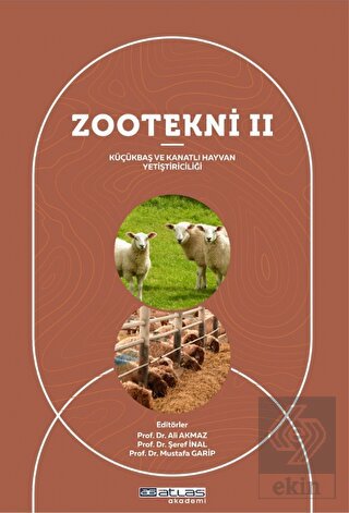 Zootekni II - Küçükbaş ve Kanatlı Hayvan Yetiştiri