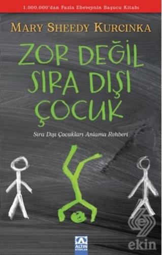 Zor Değil Sıra Dışı Çocuk