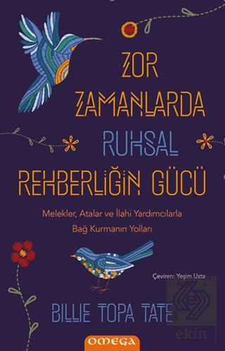 Zor Zamanlarda Ruhsal Rehberliğin Gu¨cu¨