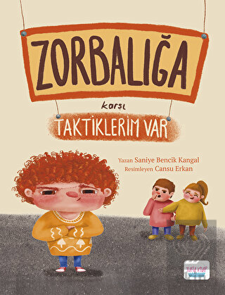 Zorbalığa Karşı Taktiklerim Var