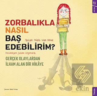 Zorbalıkla Nasıl Baş Edebilirim?