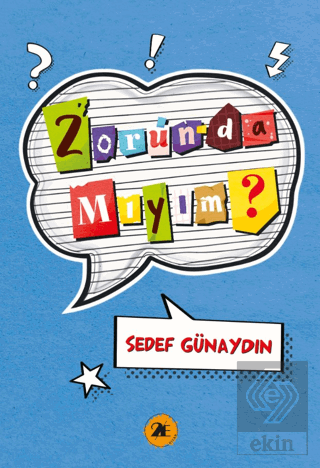 Zorunda Mıyım?