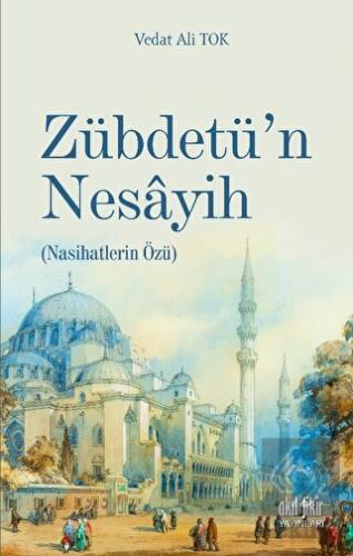 Zübdetü'n Nesayih