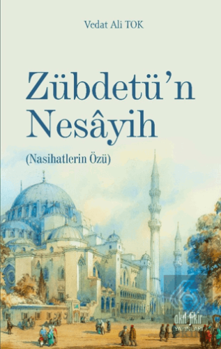 Zübdetü'n Nesayih