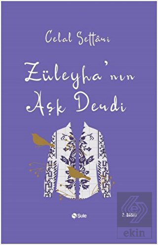 Züleyha\'nın Aşk Derdi