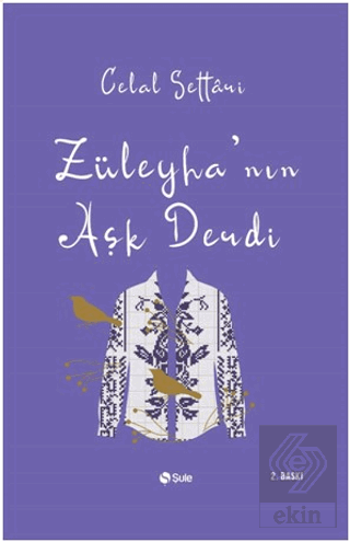 Züleyha\'nın Aşk Derdi