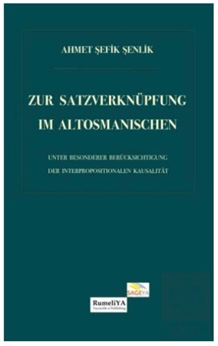 Zur Satzverknüpfung Im Altosmanıschen