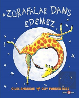 Zürafalar Dans Edemez