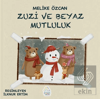 Zuzi ve Beyaz Mutluluk