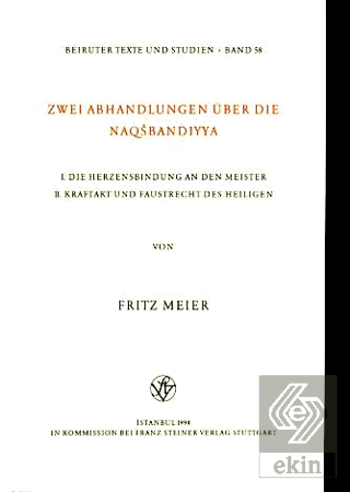 Zwei Abhandlungen Über Die Naqsbandiyya