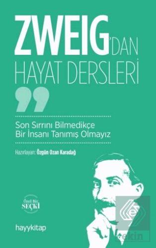 Zweig'dan Hayat Dersleri